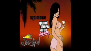 GTA Vice City - Ultimate Mod Radio - Wildstyle