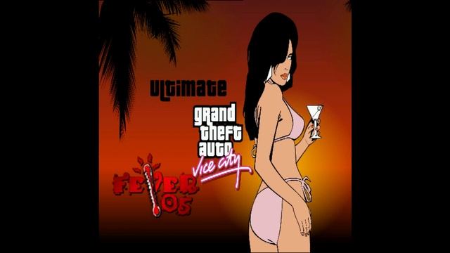 GTA Vice City - Ultimate Mod Radio - Fever