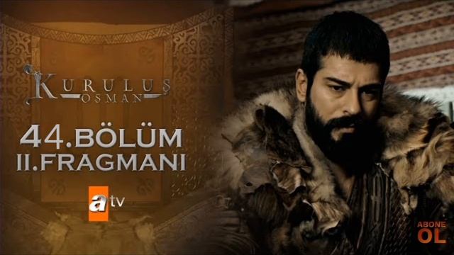 Kuruluş Osman 44.Bölüm 2.Fragmanı смотреть онлайн