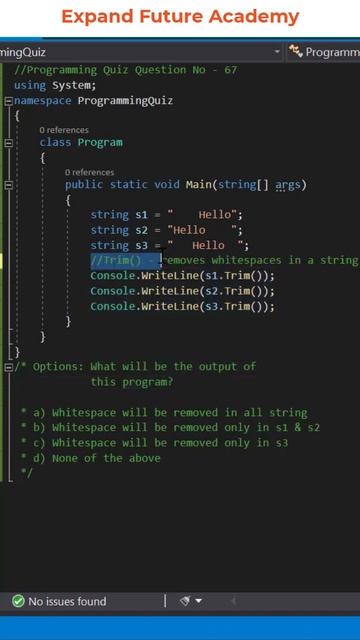 Solution for Programming Quiz Questions - Q67 -  Expand Future Academy #Shorts #CSharp #Dotnet