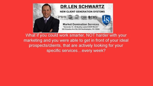 🆕dr. Len Schwartz How To Use Laser Targeted Marketing:100x More Effective Than Traditional Marketin