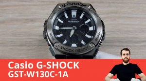 Обзор часов Casio G-SHOCK GST-W130C-1A