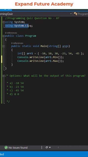 Solution for Programming Quiz Questions - Q87 -  Expand Future Academy #Shorts #CSharp #Dotnet