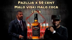 Fazlija x 50 Cent - Malo Viski Malo Coca Cola (Remix x Bass Boosted)