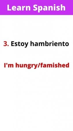 6 ways to say I'm Hungry in Spanish.#learnspanish