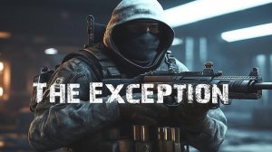 3 часть #S.T.A.L.K.E.R.# The Exception (Исключение)