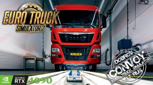 🟢Вечерний стримчик Euro Truck Simulator 2 Конвой Dobrov 47RUS