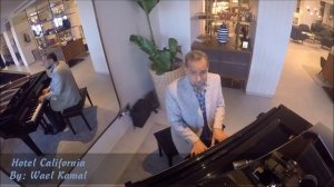 Hotel California (Piano version) by: Wael Kamal