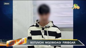 SOTUVCHI  NIQOBIDAGI  FIRIBGAR