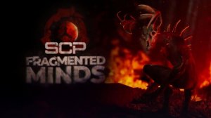 SCP: Fragmented Minds - Официальный трейлер запуска в раннем доступе