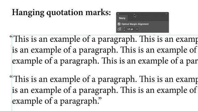 Hanging punctuation in InDesign