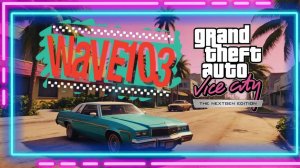 Радио Wave 103 Gta Vice City The Nextgen Edition Gamesvoice На Русском музыка в машину