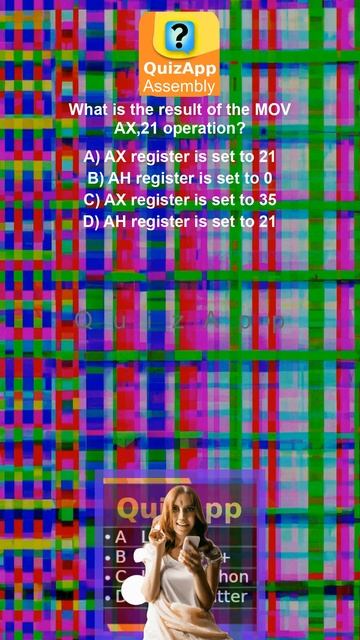 Assembly What is the result of the MOV AX21 operation