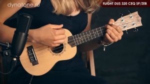 Обзор укулеле FLIGHT DUS 320 CEQ SP/ZEB