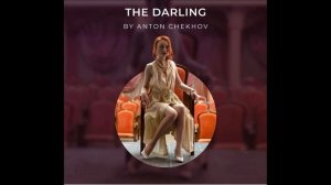 English story_ The darling by Anton Chekhov #shortstory #englishstories #shortstoryoftheday
