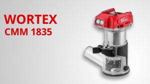WORTEX CMM 1835 Аккумуляторный фрезер кромочный