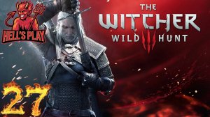 #27 The Witcher 3: Wild Hunt