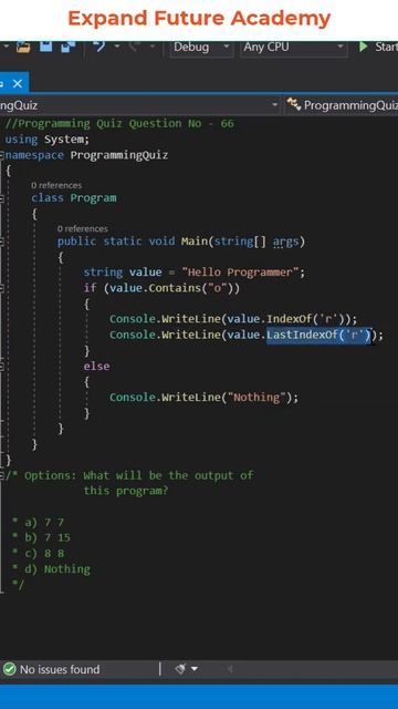 Solution for Programming Quiz Questions - Q66 -  Expand Future Academy #Shorts #CSharp #Dotnet
