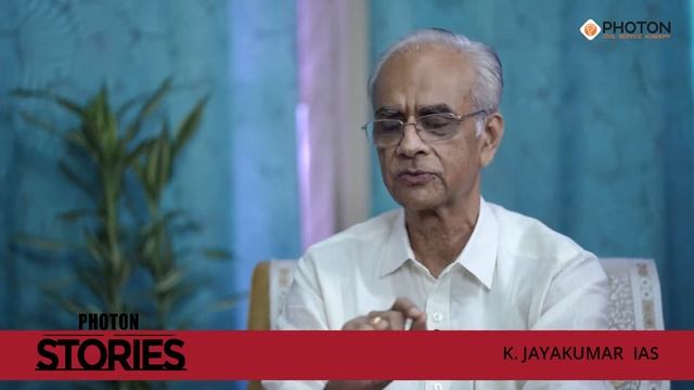 Photon Stories Episode 01 TIME MANAGMENT with K.JAYAKUMAR I.A.S - PART -01 смотреть онлайн