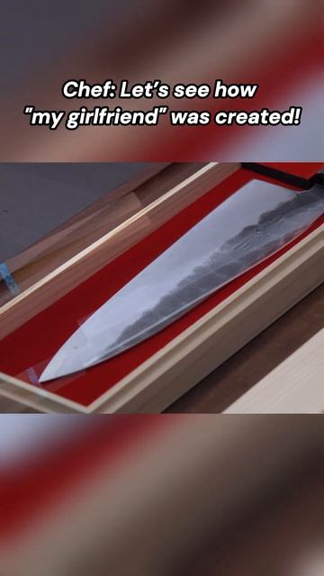Chef: let’s see how “my girlfriend” was created #chef #cheflife #kitchenknife #knife #handmadeknife