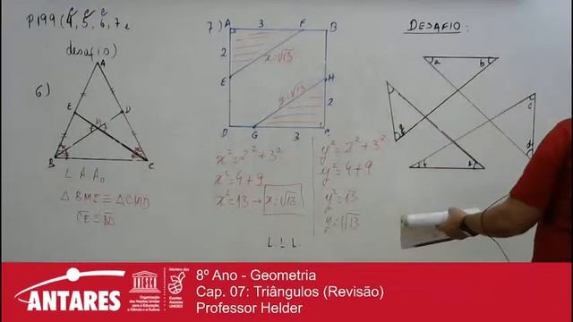 8º Ano - Geometria - Cap. 07: Triângulos Revisão Continuação  - Professor Helder