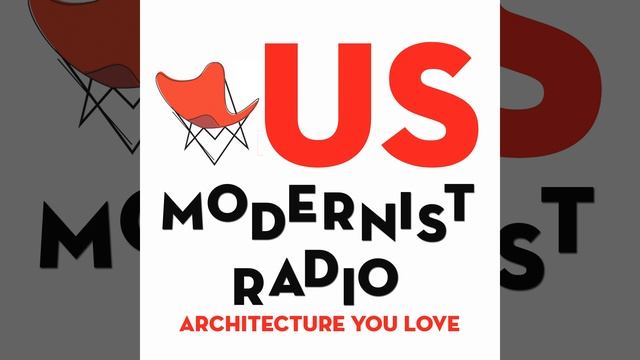 US Modernist Radio Episode 82: Watergate, the Building - Joseph Rodota смотреть онлайн