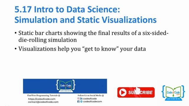 Learn Python | Ep.18: Intro to Data Science Simulation and Static Visualizations | CodeOfCode