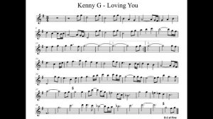 Notes_alto_saksofon_Kenny_G__Loving_you._Ноты_для_альта_саксофона__Kenny_G__