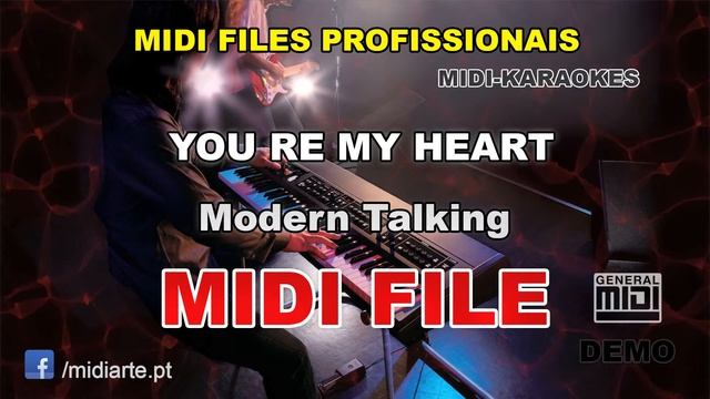 ♬ Midi file - YOU RE MY HEART - Modern Talking смотреть онлайн