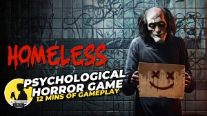 HOMELESS, 12 MINS OF GAMEPLAY #homeless #gameplay #horror