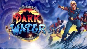 Pirates of Dark Water | ПРОХОЖДЕНИЕ | SEGA