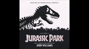 Welcome To Jurassic Park - Jurassic Park 1993 Original Soundtrack Album