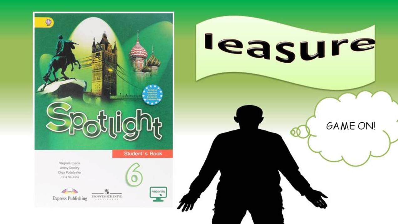 #SPOTLIGHT 6. Module 6. Lesson 6b. GAME ON! Present Simplevs Present Continuous