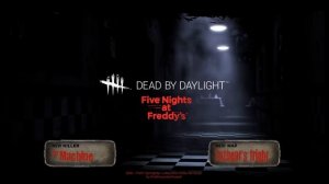 Dead by Daylight - Five Nights at Freddy's / Springtrap: Lobby and Chase Theme (Fan Made)