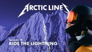 Ride the lightning - Freeriding adventure in Lyngen Alps l Arctic Lines