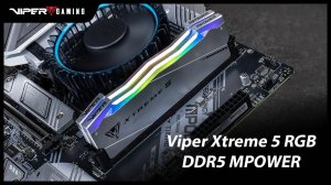 Оперативная память Viper Xtreme 5 RGB DDR5 MPOWER