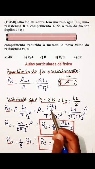 (FGV-RJ)-Um fio de cobre tem um raio igual a r, uma resistência R e comprimento L. Se o raio do смотреть онлайн