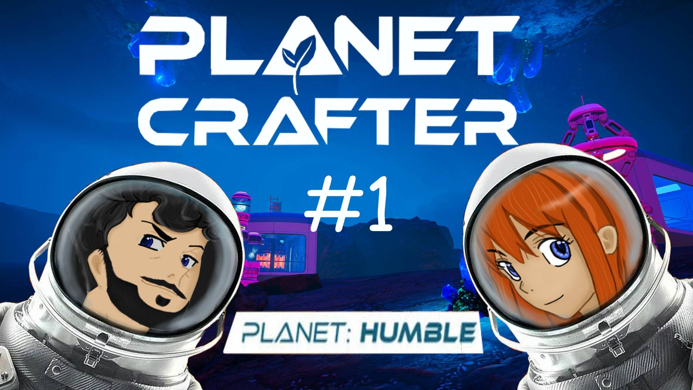 ПРИЛЕТЕЛИ ИЩЕМ КИСЛОРОД ▶︎  The Planet Crafter _ Humble _ #1