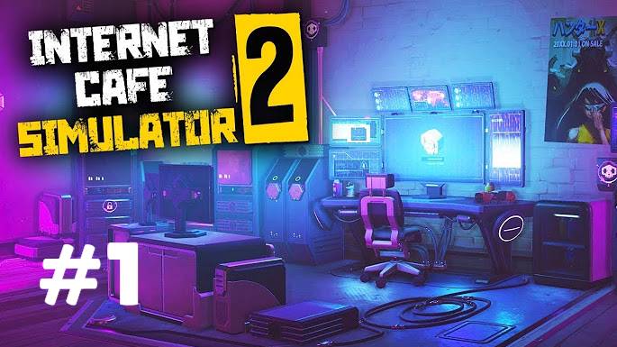INTERNET CAFE SIMULATOR 2 #1 НОВАЯ СТАРАЯ БИЗНЕС ИДЕЯ