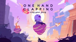 One Hand Clapping #2 ► Стрим