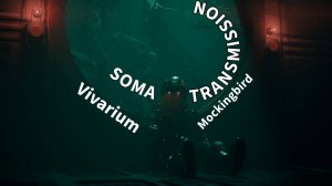 SOMA Transmission - Mockingbird / Vivarium - Русская озвучка