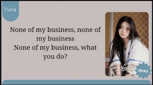 ITZY - 'None of My Business' (Karaoke)