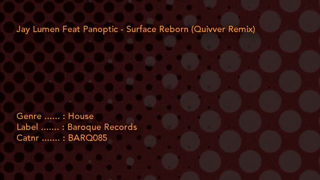 Jay Lumen Feat Panoptic - Surface Reborn (Quivver Remix) смотреть онлайн