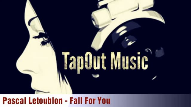 Pascal Letoublon - Fall For You смотреть онлайн