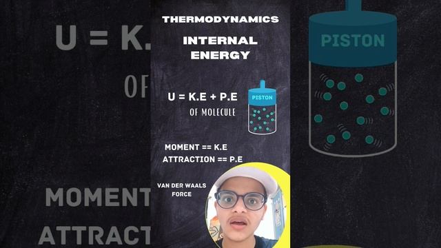 Internal Energy 🔥| #7 Thermodynamics Physics