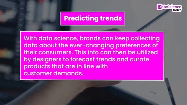 How Data Science Is Changing The Fashion industry | Data Science Daily | Episode 21