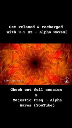 Relax and Recharge 9.5 Hz Alpha Waves #shorts #ytshorts #shortsfeed