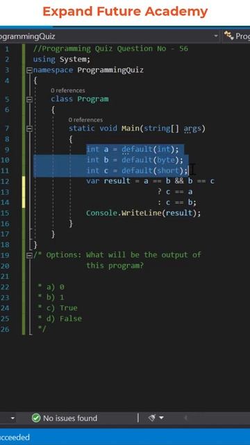 Solution for Programming Quiz Questions - Q56 -  Expand Future Academy #Shorts #CSharp #Dotnet