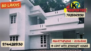 19 cent with 2700sqft house for sale at Muvattupuzha - Ayavana | 80lakhs #forsale #veedu #forsale