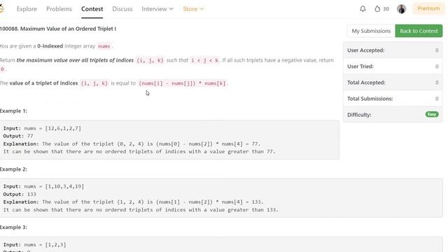 Leetcode Weekly Contest 365 | 100088. Maximum Value of an Ordered Triplet I